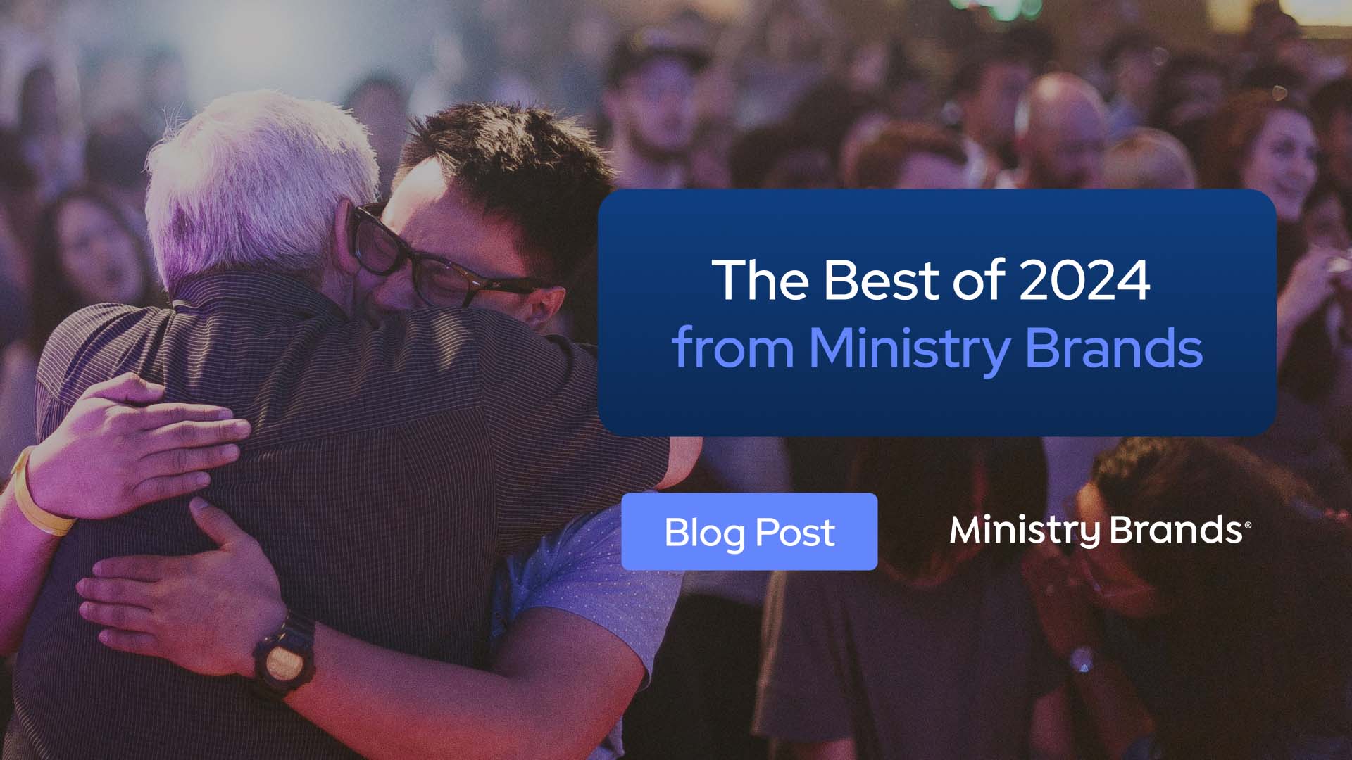 The Best of 2024 from Ministry Brands 