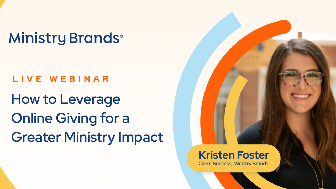 How to Leverage Online Giving for a Greater Ministry Impact