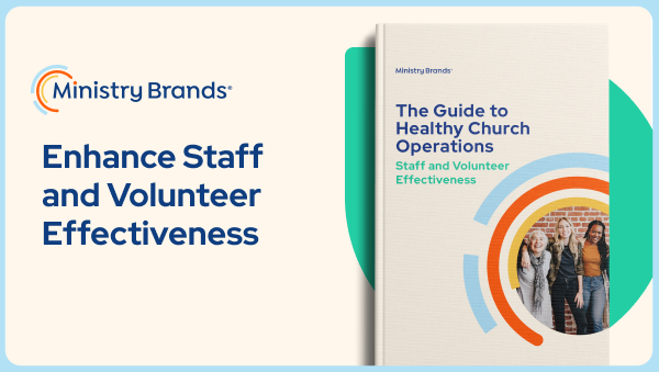 Enhance Staff and Volunteer Effectiveness